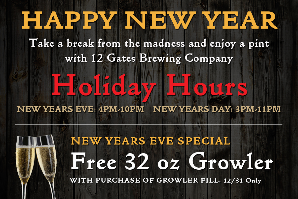 12_Gates_Brewing-New_Years_Hours