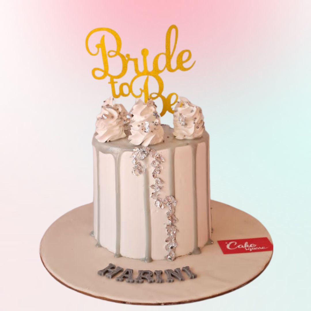 White And Silver Drip Bride To Be Cake - Cake Square Chennai | Cake ...